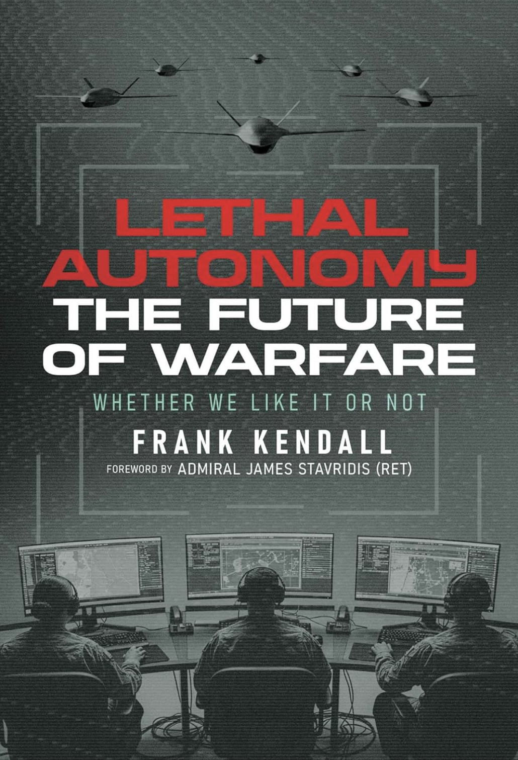 Lethal Autonomy book cover